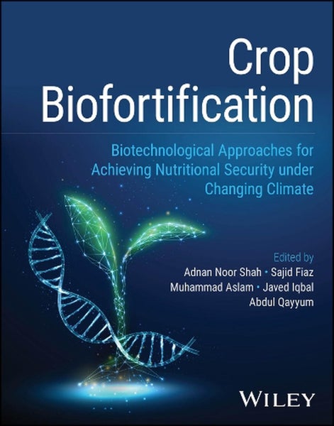 Crop Biofortification by Adnan Noor Shah - Hardcover Carousel 1
