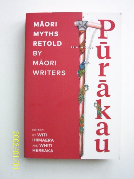 PURAKAU - Maori Myths retold by Maori Writers ed. Witi Ihimaera Carousel 1