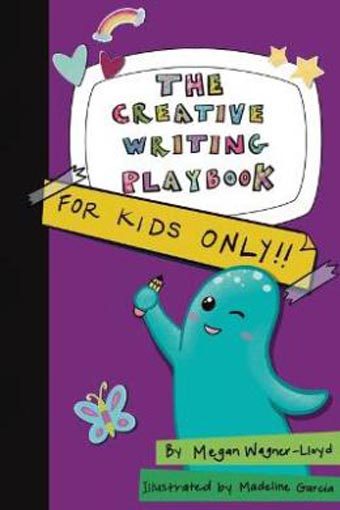 The Creative Writing ­Playbook: For Kids Only! Carousel 1