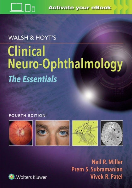 Walsh & Hoyt's Clinical Neuro-Ophthalmology: The Essentials by Neil Miller - Pap Carousel 1