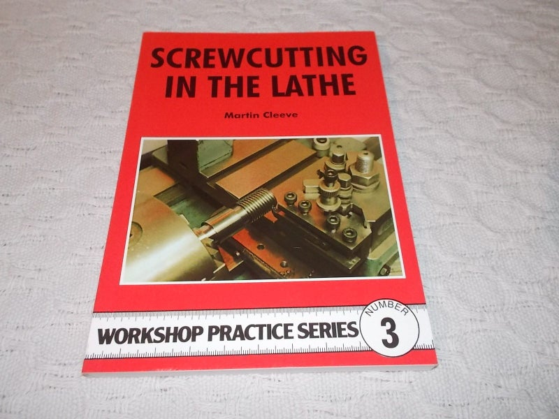 Screwcutting in the Lathe by Martin Cleeve Carousel 1