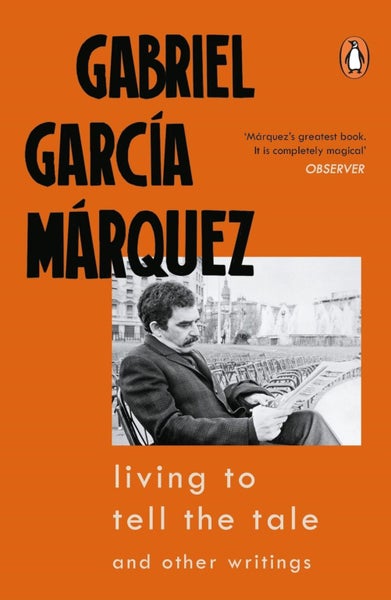Living to Tell the Tale by Gabriel Garcia Marquez - Paperback Carousel 1