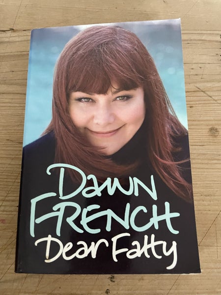 Dear Fatty by Dawn French - Large Paperback Carousel 1