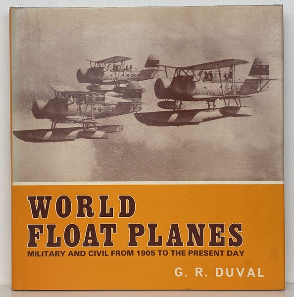 WORLD FLOAT PLANES: Military and Civil From 1905 to the Present Day by G. Duval Carousel 2