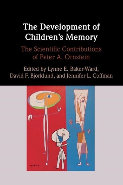 The Development of Children's Memory by Lynne E. Baker-Ward - Paperback Carousel 1
