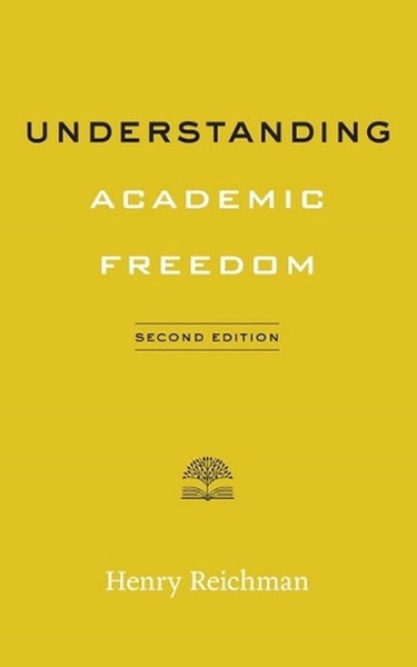 Understanding Academic Freedom by Henry Reichman - Paperback Carousel 1