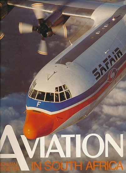 AVIATION IN SOUTH AFRICA by Herman Potgieter 1986 Carousel 1