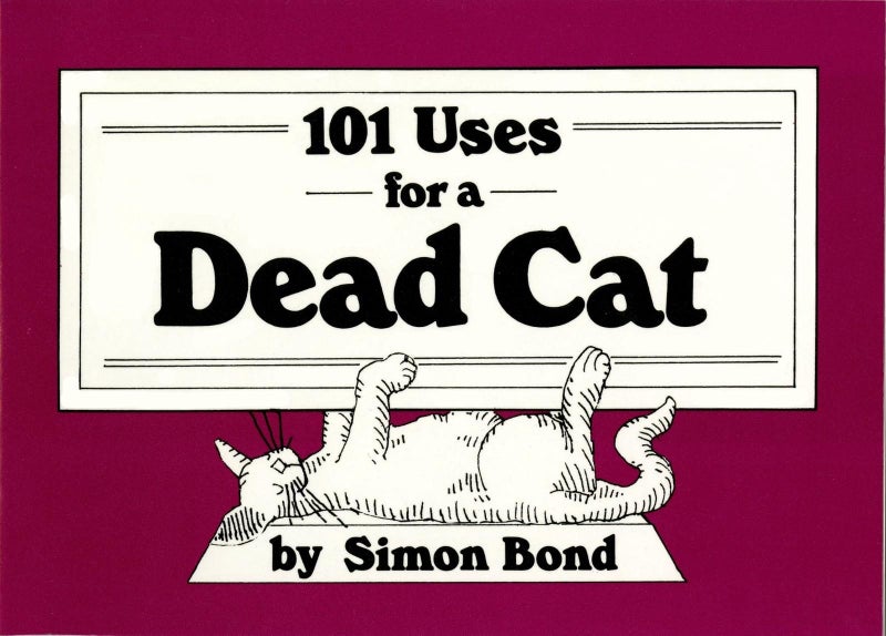 101 Uses for a Dead Cat by Simon Bond - Paperback Carousel 1