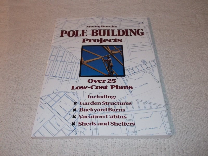 Pole Building Projects book by Monte Burch Carousel 1