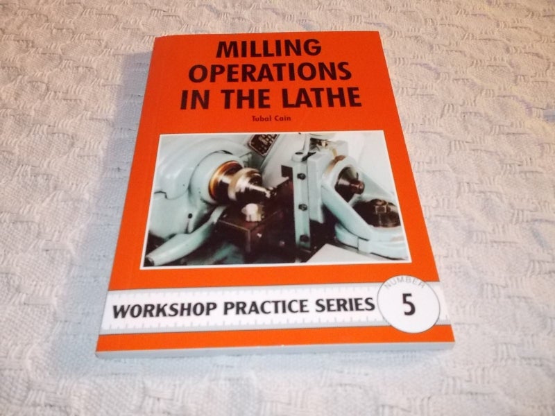 Milling Operations in the Lathe by Tubal Cain Carousel 1