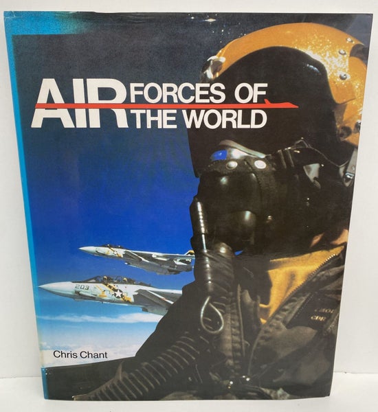 AIR FORCES OF THE WORLD by Christopher Chant 1983 Carousel 2