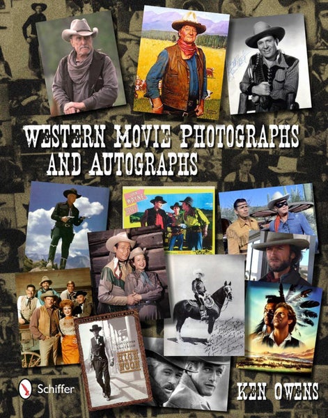 Western Movie Photographs and Autographs by Ken Owens - Hardcover Carousel 1