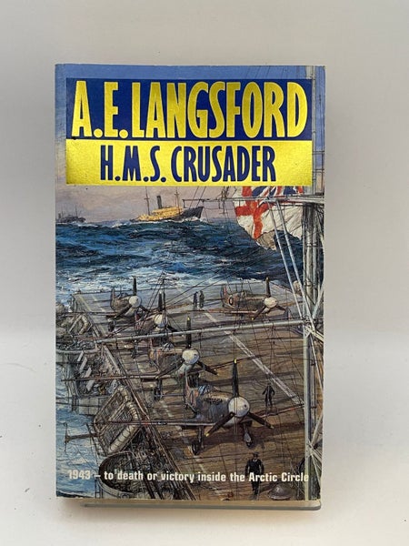 HMS Crusader by A.E. Langsford64359080039939110
