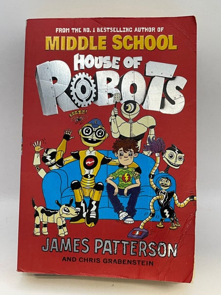 House of Robots: (House of Robots 1) by James Patterson64513748437891110