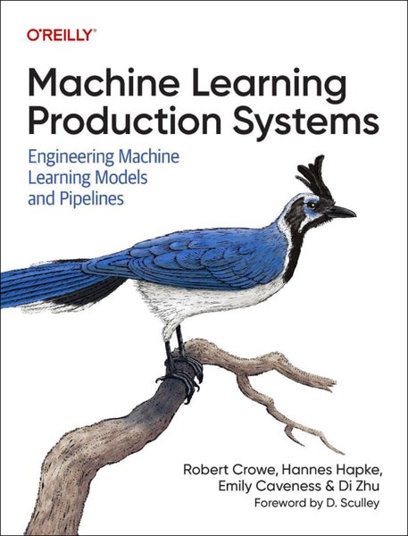 Machine Learning Production Systems by Robert Crowe - Paperback Carousel 1