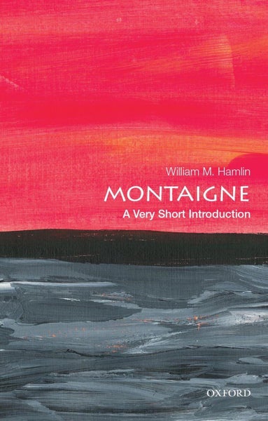 Montaigne by William M. Hamlin - Paperback Carousel 1