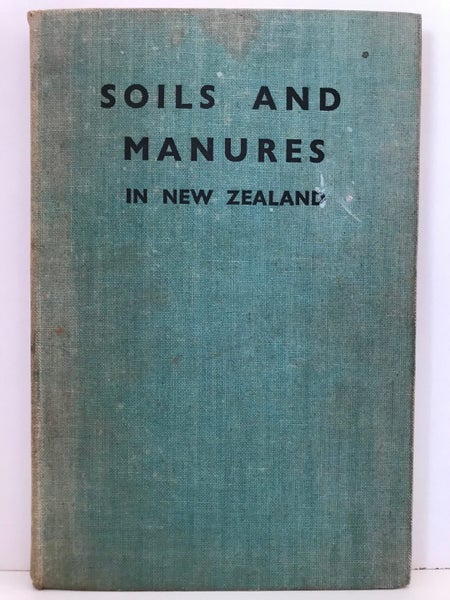 SOILS AND MANURES IN NEW ZEALAND by L.J. Wild 1955 5th edition Carousel 2