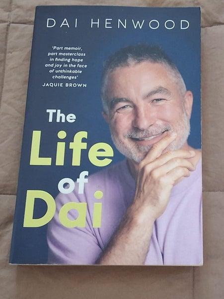 2024 THE LIFE OF DAI BY DAI HENWOOD * DEEPLY MOVING& UPLIFTING MEMOIR Carousel 1