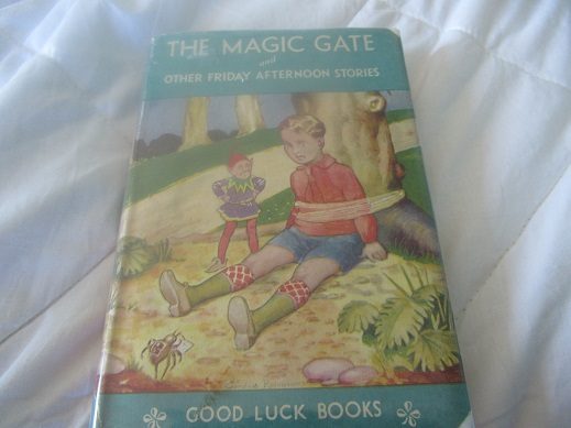 The Magic Gate and other Friday Afternoon Stories by Frances Mary Campbell Carousel 1