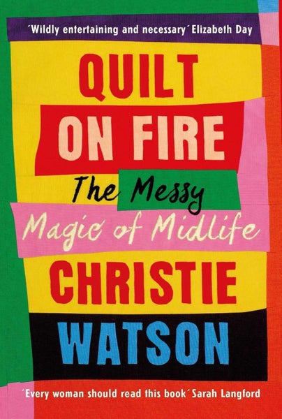 Quilt on Fire by Christie Watson - Hardcover Carousel 1
