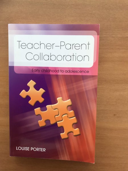 Teacher-Parent Collaboration: Early childhood to adolescence Carousel 1
