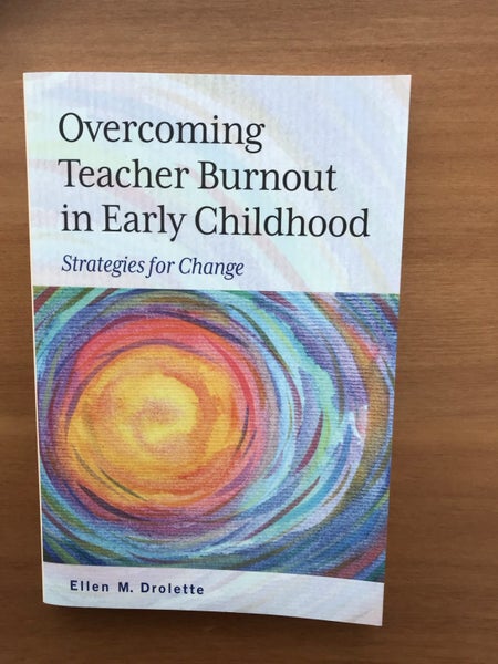Overcoming Teacher Burnout in Early Childhood: Strategies for Change Carousel 1