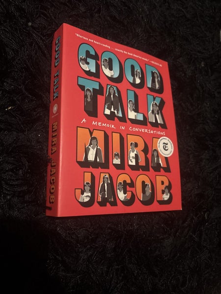 Good Talk - A Memoir In Conversations - by Mira Jacob Carousel 1