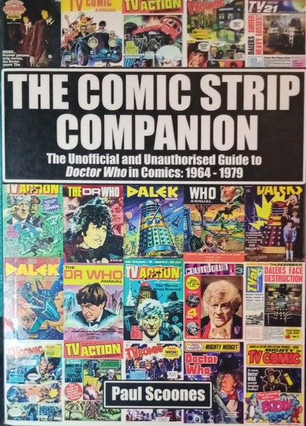 The Comic Strip Companion: the Unofficial & Unauthorised Guide To Dr Who Comics Carousel 2