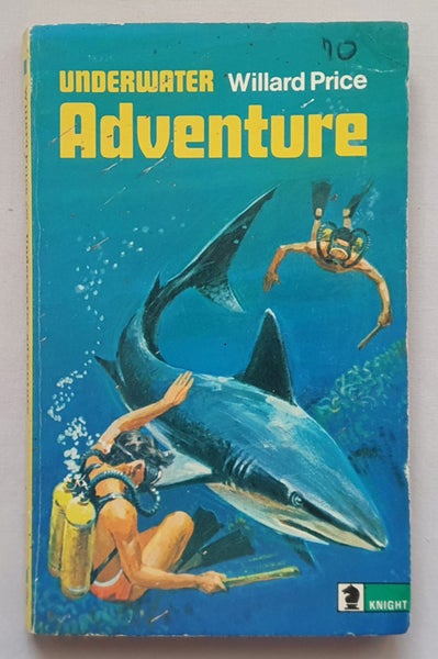 Willard Price: UNDERWATER ADVENTURE (1973, pbk) Carousel 1