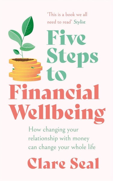 Five Steps to Financial Wellbeing by Clare Seal - Paperback Carousel 1