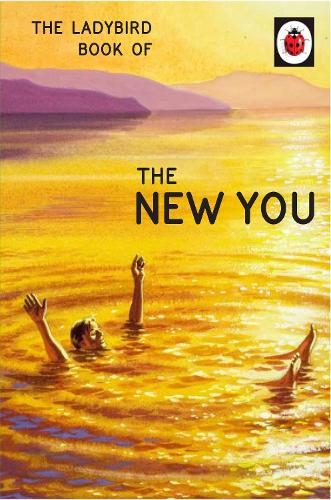 The Ladybird Book of The New You By Jason Hazeley (ISBN 9780718188856) Carousel 1