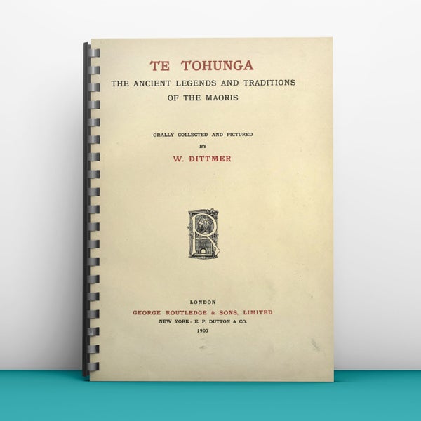 Te Tohunga - Facimile Reprint of 1907 Book by Wilhelm Dittmer Carousel 1