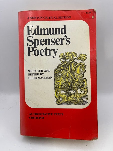 Edmund Spenser's Poetry: authoritative text, criticism by Hugh Maclean Edmund...64531638058498110