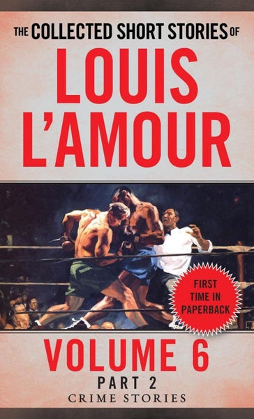 The Collected Short Stories of Louis L'Amour, Volume 6, Part 2 by Louis L'Amour Carousel 1