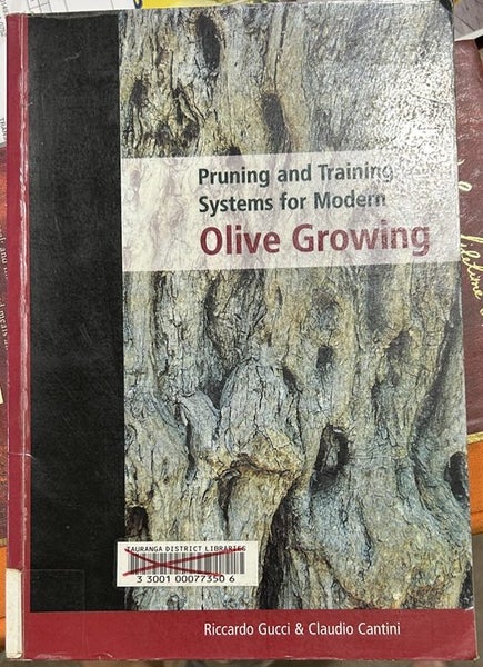 Pruning Training Systems for Modern Olive Growing by R. Gucci and C. Cantini Carousel 1