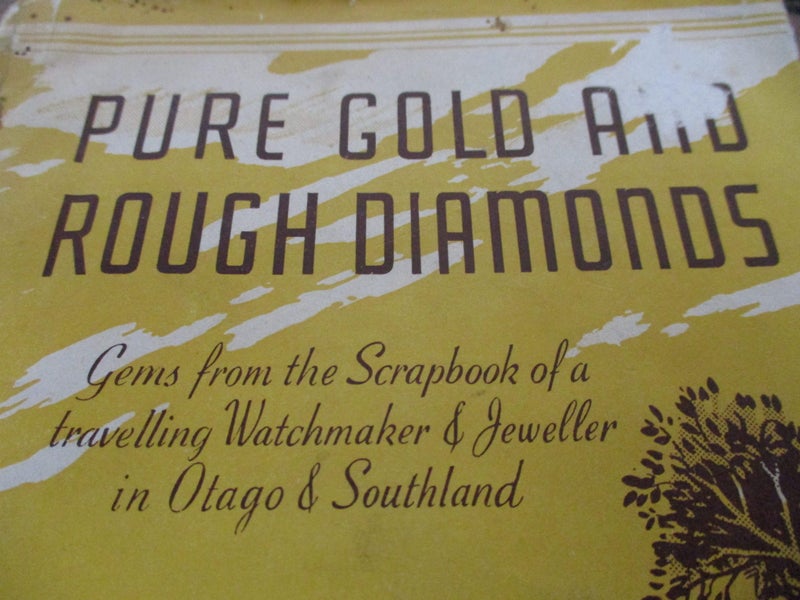 PURE GOLD & ROUGH DIAMONDS ( travelling watchmaker & Jeweller In Otago) Carousel 2