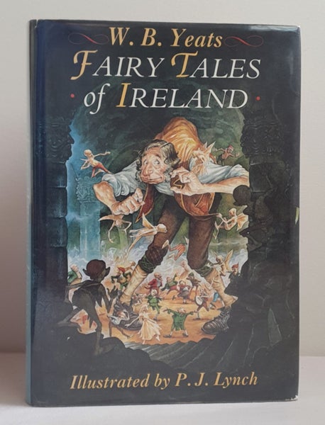 W.B. Yeats: FAIRY TALES of IRELAND (1990, illstd by P.B. Lynch) Carousel 1