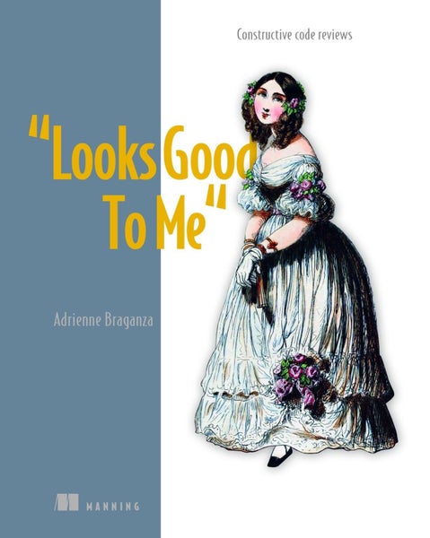 Looks Good To Me by Adrienne Braganza - Hardcover Carousel 1