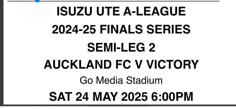 AUCKLAND FC vs MELBOURNE -Semi-final-2x TICKETS (SOLD OUT) Carousel 1
