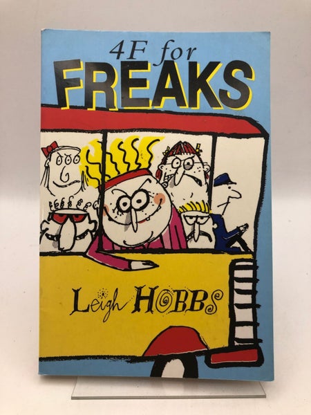 4f for Freaks by Leigh Hobbs64492140473731110