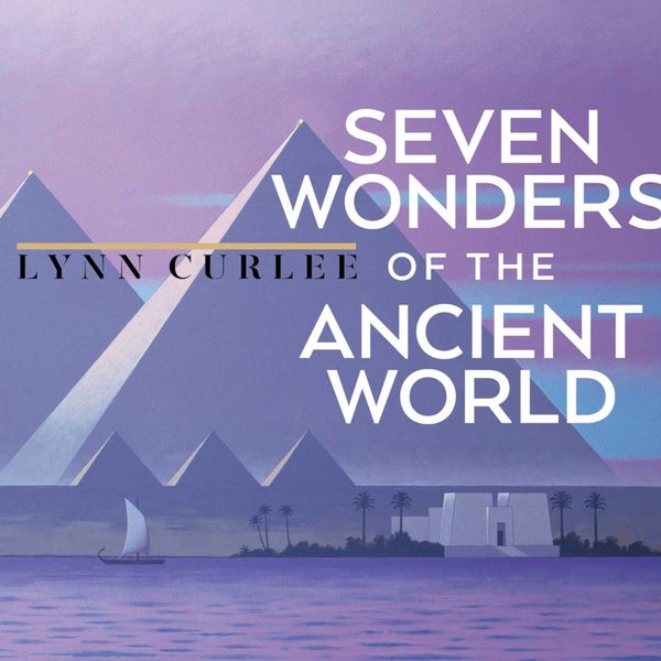 Seven Wonders of the Ancient World by Lynn Curlee - Paperback Carousel 1