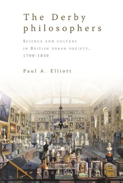 The Derby Philosophers by Paul A. Elliott - Paperback Carousel 1