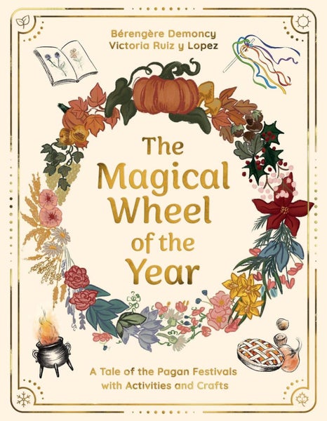 The Magical Wheel of the Year by Bérengère Demoncy - Hardcover Carousel 1