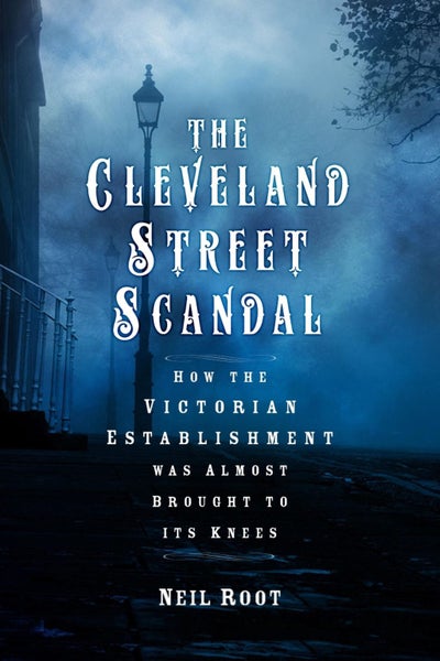 The Cleveland Street Scandal by Neil Root - Hardcover Carousel 1