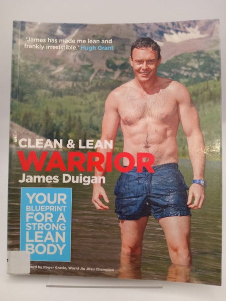 Clean and Lean Warrior by James Duigan64295793963265110