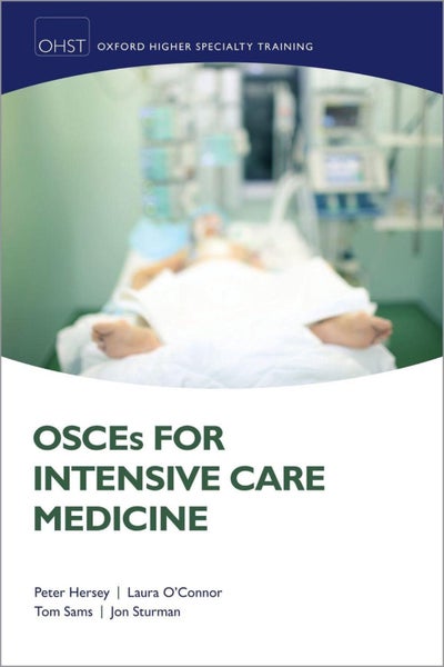 OSCEs for Intensive Care Medicine by Peter Hersey - Paperback Carousel 1