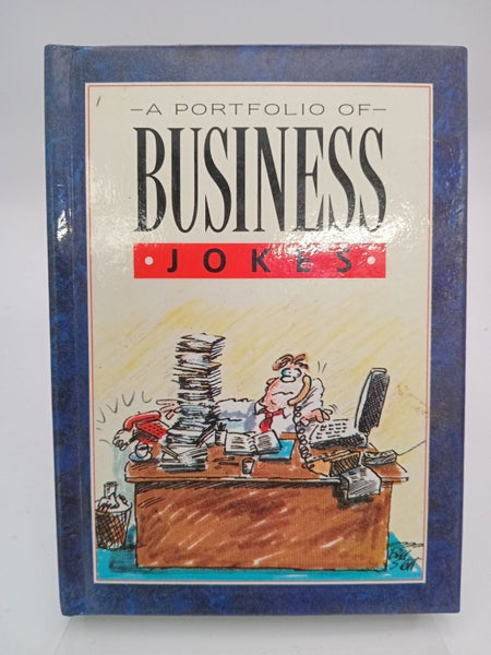 A Portfolio of Business Jokes by Helen Exley, Bill Stott64262575764867110