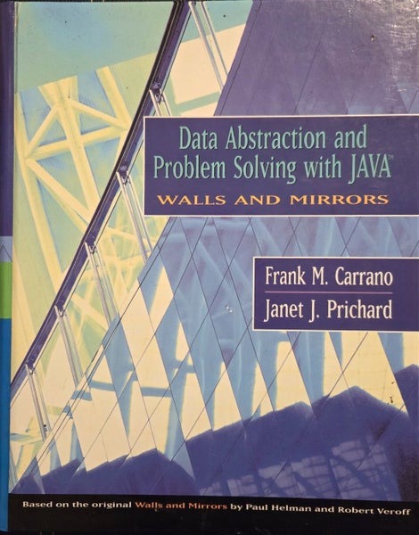 Data Abstraction and Problem Solving with JAVA - Walls and Mirrors Carousel 1