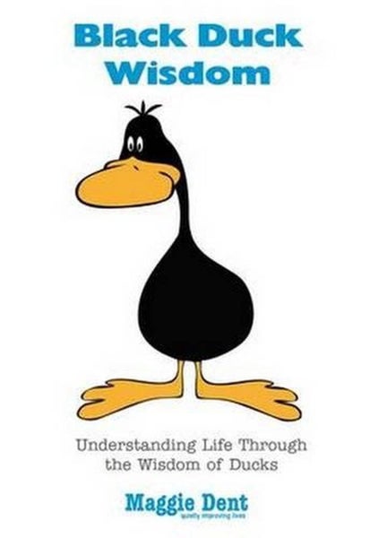 Black Duck Wisdom by Maggie Dent - Paperback Carousel 1