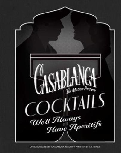 Casablanca Cocktails: We'll Always Have Aperitifs Carousel 1